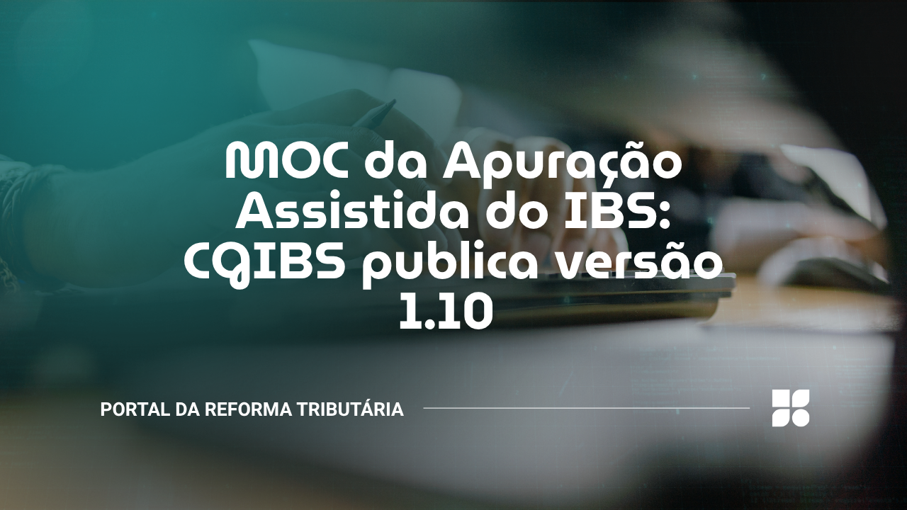 Apuração Assistida do IBS
